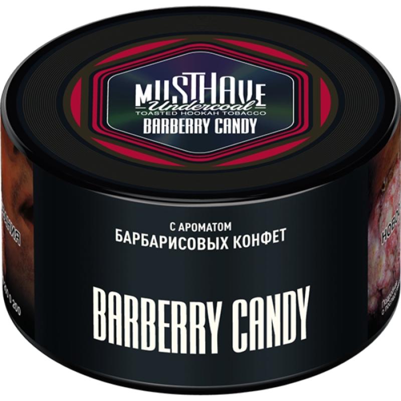 Табак для кальяна Must Have Barberry Candy — Барбариска 250гр.